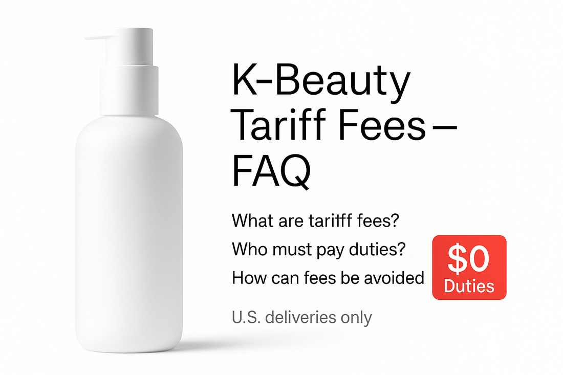 K-Beauty tariff fees in the U.S. explained